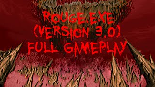 Rouge.exe (Version 3.0) - Full Gameplay - No Commentary