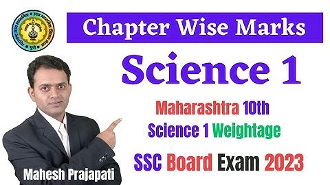 Chapter wise Marks of Science 1 | Maharashtra 10th Science 1 Weightage | Mahesh Prajapati