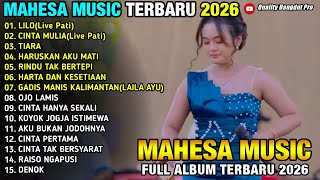 Lilo  Cinta Mulia  Tiara  Haruskan Aku Mati   Nanda Safira  Mahesa  2026