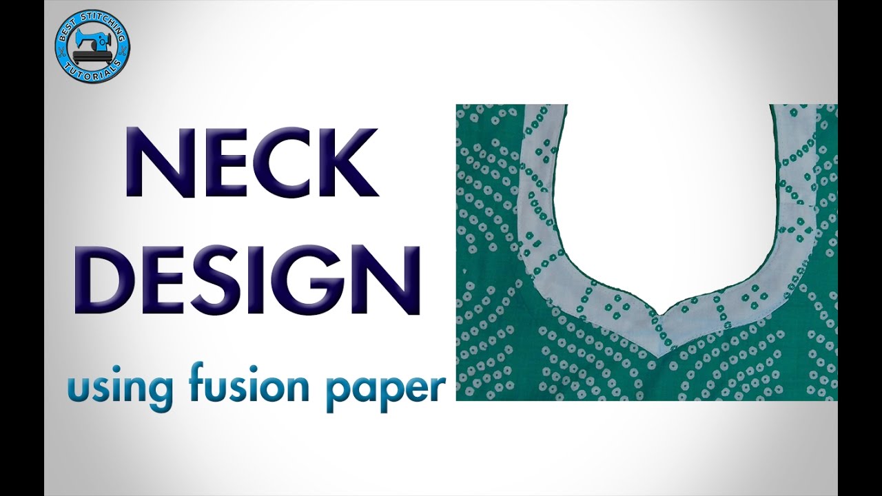 Simple Neck Fusing Design Neck Design using Fusion Paper (English) | BST - YouTube