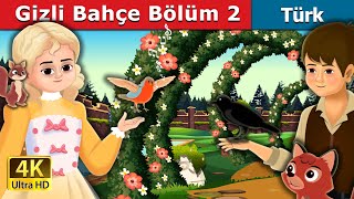 Gizli Bahçe Bölüm 2 | The Secret Garden - Episode 2 in Turkish | @TurkiyaFairyTales