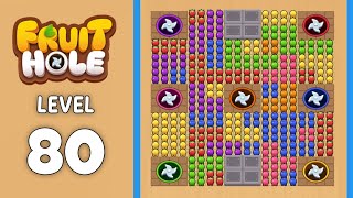 Fruit Hole level 80 solution