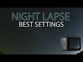 GoPro NIGHT LAPSE | The BEST SETTINGS for AMAZING Night Lapses