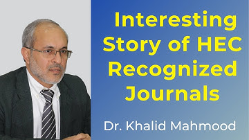 Interesting Story of HEC Recognized Journals [Urdu/Hindi] | Dr. Khalid Mahmood