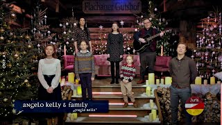 Video thumbnail of "Angelo Kelly & Family - Jingle Bells (Zauberhafte Weihnacht im Land 19.12.2020)"