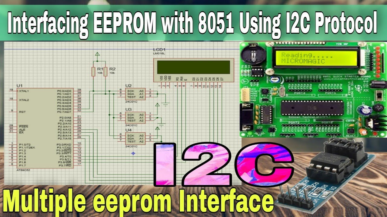 Interfacing EEPROM With 8051 Using I2C