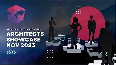 Angular Architects Showcase | Nov 2023