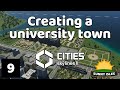 Let's create a university town - Cities Skylines II Let's Play - Episode 9