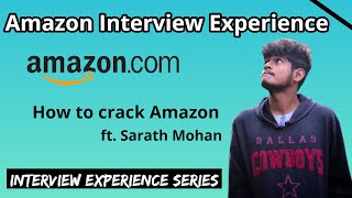 Amazon Interview Experience | How to crack Amazon
