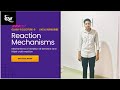 Class -11/Chemistry/Reaction mechanisms/Lecture -05/#