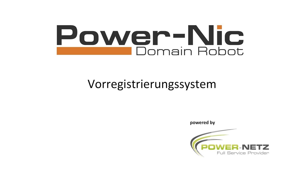 New Power-Netz // Power-Nic - Vorregistrierungssystem