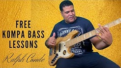 FREE KOMPA BASS LESSONS WITH RALPH CONDE