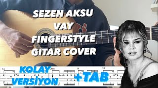 PDF Sample Sezen Aksu - Vay Fingerstyle Guitar Tab guitar tab & chords by Samet FINGERSTYLE.
