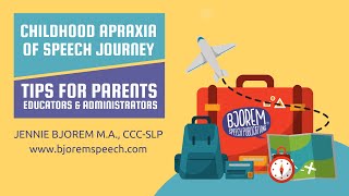 Childhood Apraxia of Speech - What parents, educators and administrators need to know