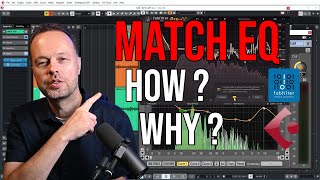 How and why I use Match EQ in Cubase and Fabfilter (CurveEQ and Pro-Q3)!