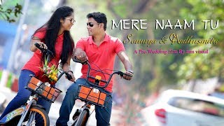 Mere Naam Tu Ll Pre Wedding Ll Film Zero Ll Soumya Madhusmita Ll Mm Visual Ll Bhubaneswar