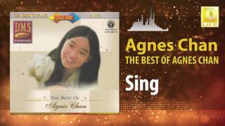 Agnes Chan - Sing (Original Music Audio)