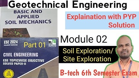 Geotechnical Engineering 2 | Consolidation of soil | Module 01 | Part 06 | B-tech 6th Semester Exam