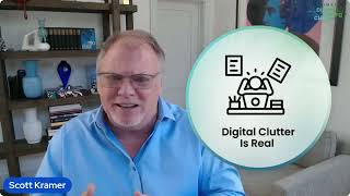 Ultimate Digital Spring Clean - Digital Clutter is Real