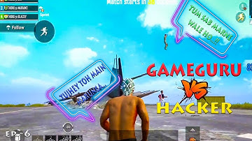 HACKER VS GAMEGURU || OVER CONFIDENT HACKER || EP # 4 🔥🔥🔥