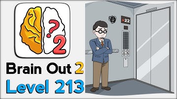 Brain Out 2 Level 213 Walkthrough Solution