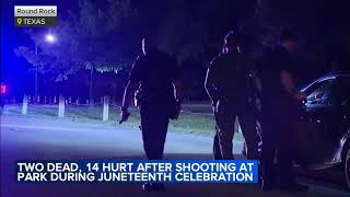 2 killed, 14 injured in Texas Juneteenth celebration shooting