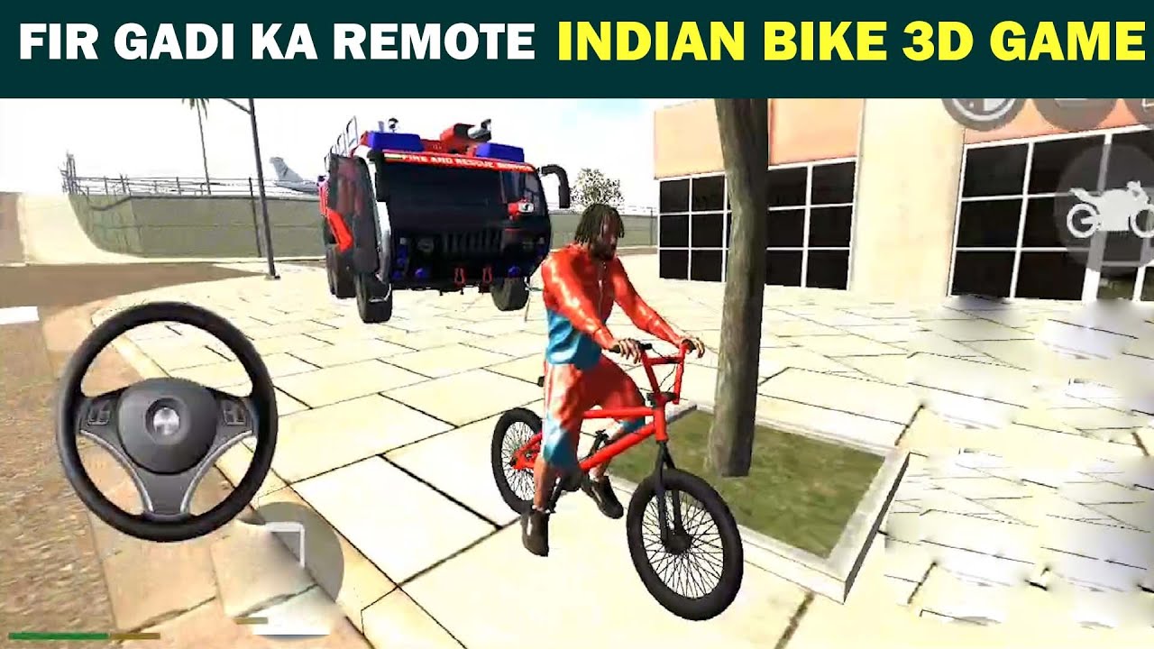 Fir Gadi Ka Remote Indian Bikes Driving 3D Game New Update and All