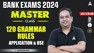 Bank Exam 2024 | Top 120 Rules of English Grammar By Santosh Ray