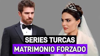 10 SERIES TURCAS QUE RETRATAN EL MATRIMONIO FORZADO