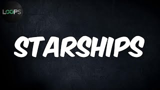 Starships (Lyrics) - Nicki Minaj