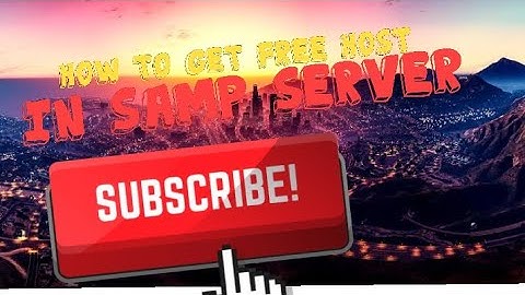 PART 1 HOW TO GET SAMP HOSTING  |SAMP|
