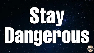 Doobie - Stay Dangerous (Lyrics)
