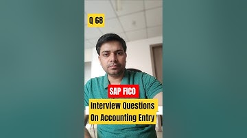 SAP FICO Interview Questions for Freshers | Capgemini | Accounting Entry Questions Explained