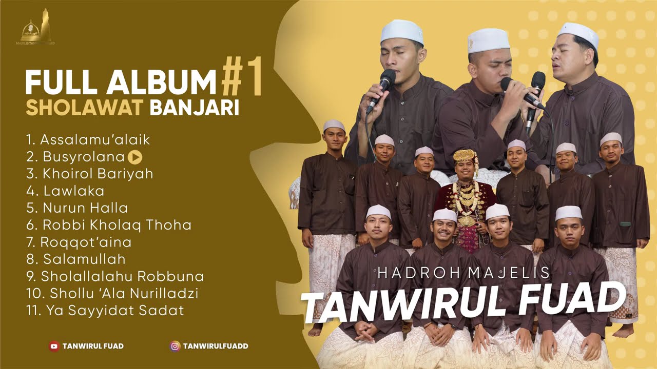 SYAHDUU!!! FULL ALBUM SHOLAWAT AL BANJARI #1 - HADROH MAJELIS TANWIRUL FUAD PALEMBANG