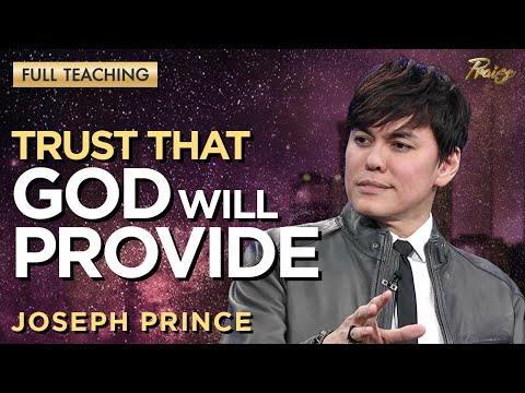 Joseph Prince: Trusting God to Provide for You! | Praise on TBN