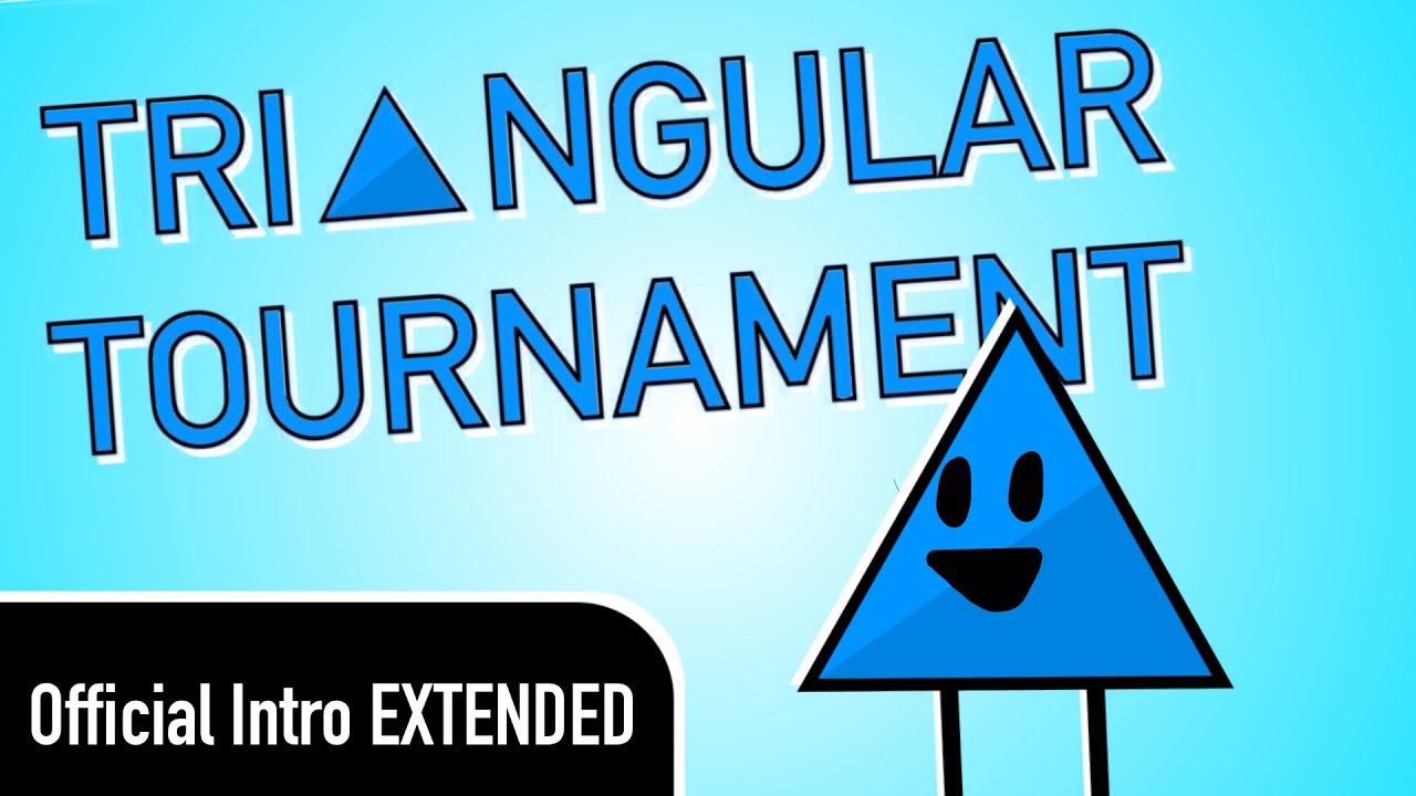 Triangular Tournament Intro EXTENDED!