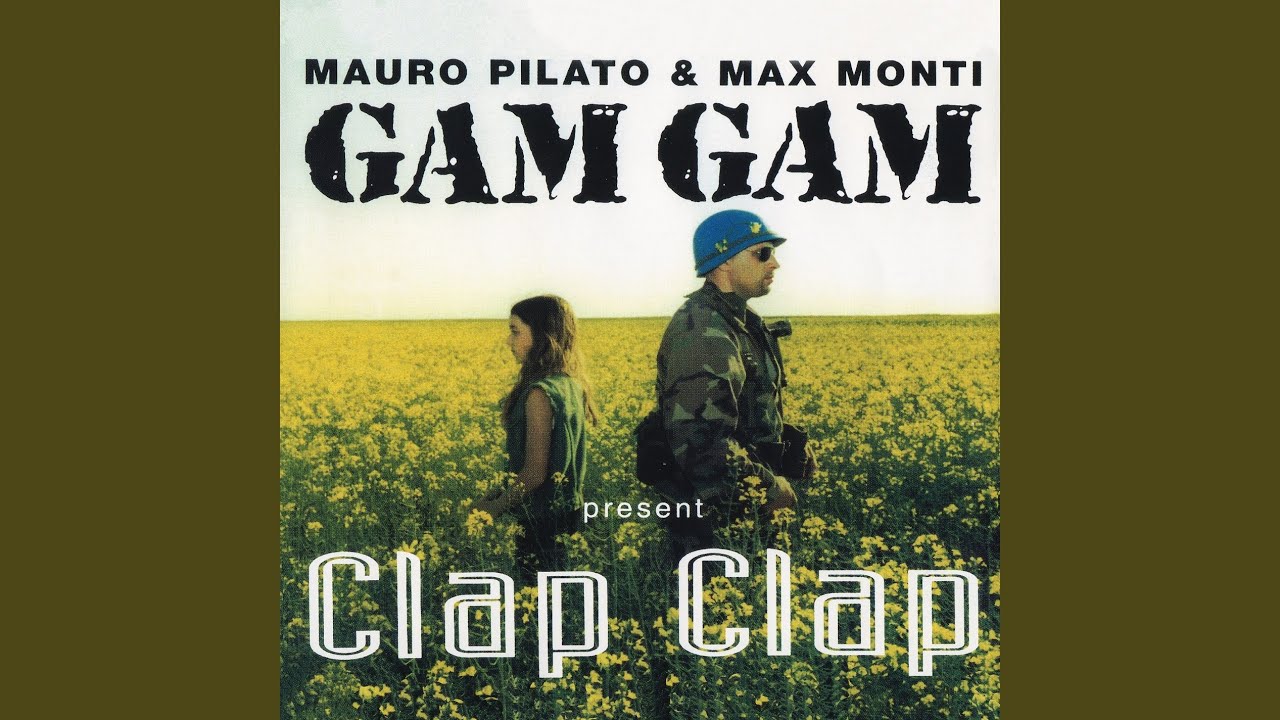 Clap Clap The Clapping Song Gam Gam Lyrics Song Meanings Videos Full Albums Bios