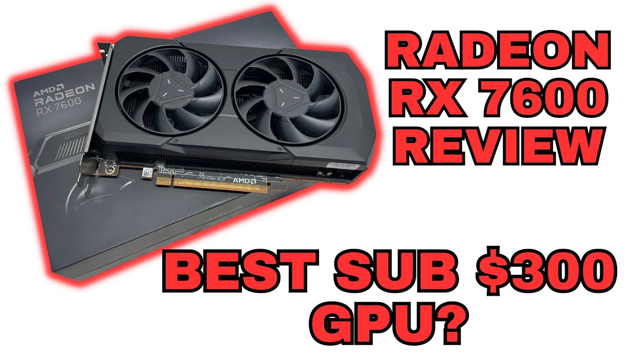 AMD Radeon RX 7600 Review: Affordable RDNA3 For 1080p Gamers