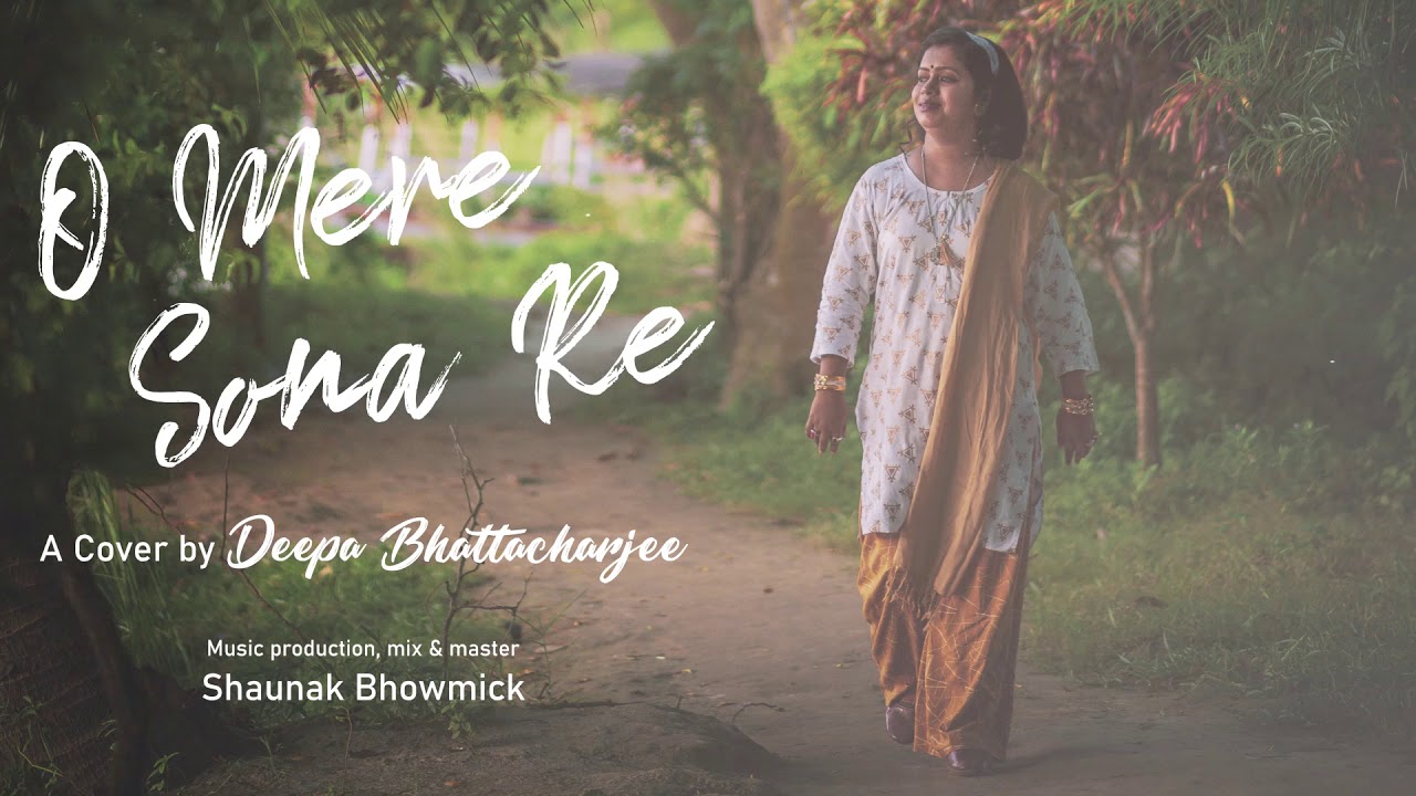 O Mere Sona Re  A Cover by Deepa Bhattacharjee  Teesri Manzil