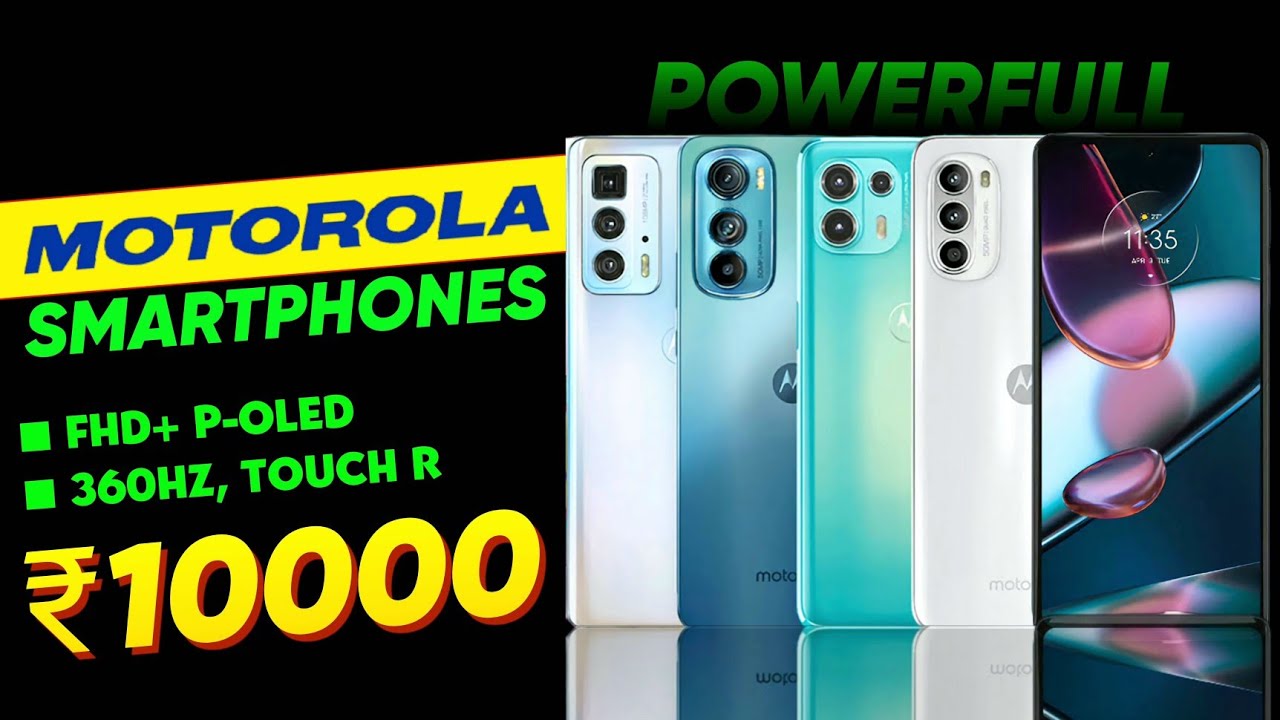 TOP 5 BEST MOTOROLA PHONE UNDER 10000 IN INDIA 2023 BEST PHONE UNDER 10000 in india 2023 YouTube