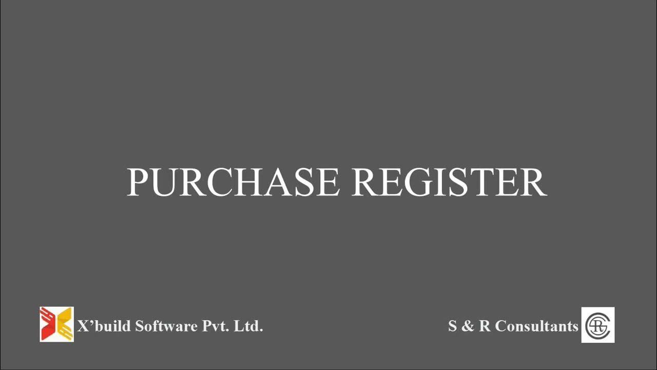 PURCHASE REGISTER S&R CONSULTANTS YouTube