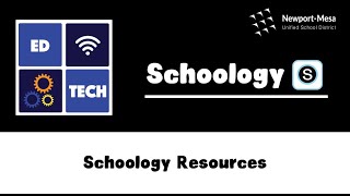 Schoology: Resources Overview