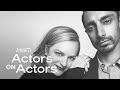 Actors on Actors: Riz Ahmed and Elisabeth Moss (Full Video)