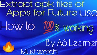 How to extract apk || [Hindi] How to easily extract apk files for future use screenshot 5