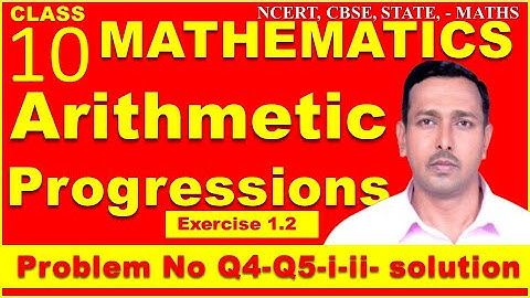CLASS 10 Arithmetic Progressions | exercise 1.2 Q4 Q5-i-ii | mujawar sir | expert  |  CLASS 10 MATHS