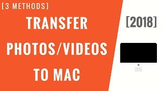 نقل الصور ومقاطع الفيديو من iPhone إلى Mac [3 طرق!] - 2018 screenshot 2