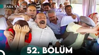 Baba Ocağı 52. Bölüm (Final)