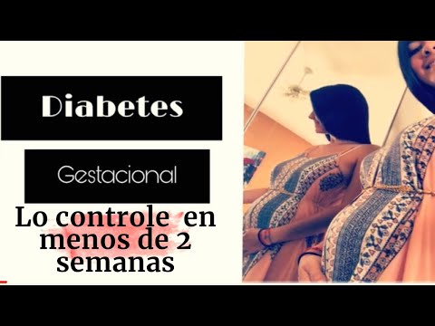 DIABETES GESTACIONAL || CONTROLADO EN MENOS DE 2 SEMANAS  || MI EXPERIENCIA