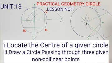 MATH CLASS 10Th | LESSON NO:1 | How to Locate the Centre of a Given Circle UNIT:13 |