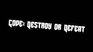 Code: Destroy or Defeat v0.4 Official Gameplay Teaser